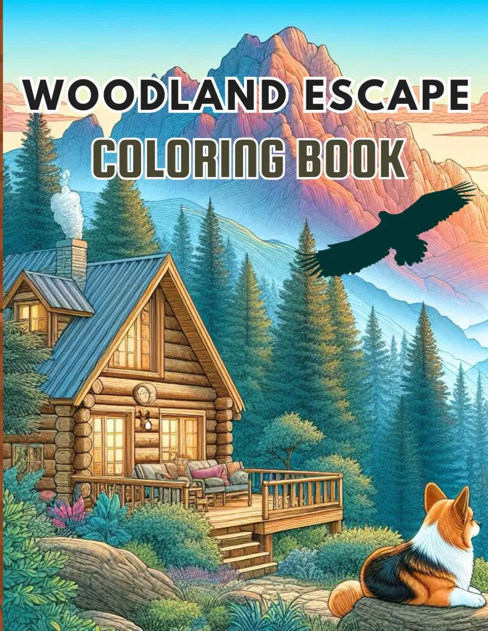 Woodland Escape Coloring Book: An Amazing Adult Coloring Pages With Bold & Easy Designs for Stress Relief & Relaxation Forest Retreats
