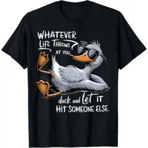 Funny Duck Graphic Tees Men Women Teens Funny Quote Gift T-Shirt