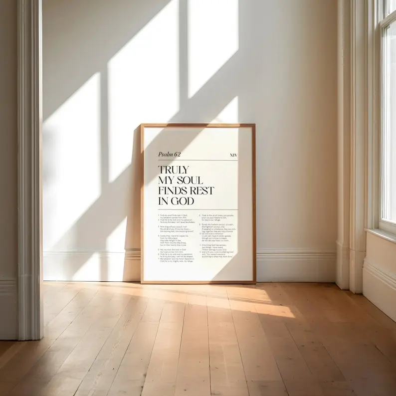 Psalm 62 Truly My soul finds rest in God Print, Bible Chapter Poster No Frame, Bible verse wall art, Modern Christian wall art, Prayer room print