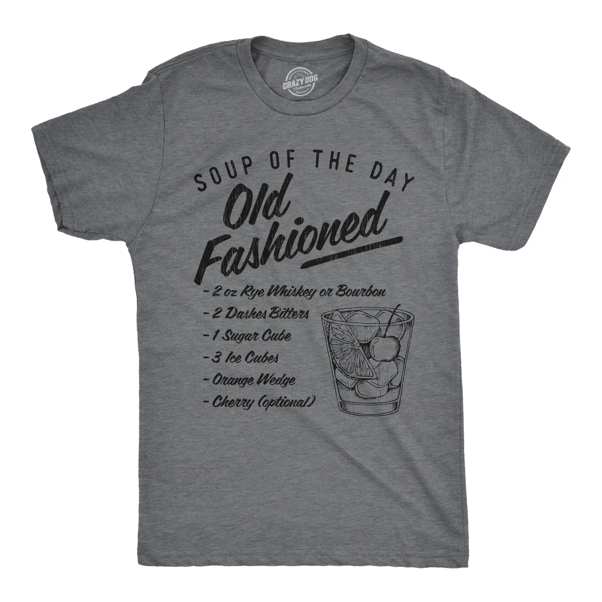 Mens Soup of The Day Old Fashioned T Shirt Funny Cocktail Mixed Drink Recipe Graphic Tee Mens Funny T Shirts Cool Vintage Fashion T-Shirt Gift Classic Menswear Liquor Apparel for Men Funny Drinking Short Sleeve Dark Grey