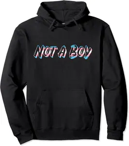 Not a Boy MTF Trans Pride for Women Transgender Pullover Hoodie - Jaheimca Shop 90B0B15CJ4DT