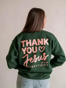 Thank You Jesus Pullover - Forest Green