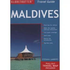 USED-Globetrotter Travel Guide Maldives (Globetrotter Travel Packs) by Stefania Lamberti (Paperback)