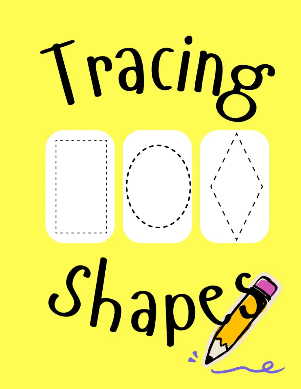Tracing Shapes for Kids: Fun & Easy Shape Practice Workbook for Ages 3 and Up