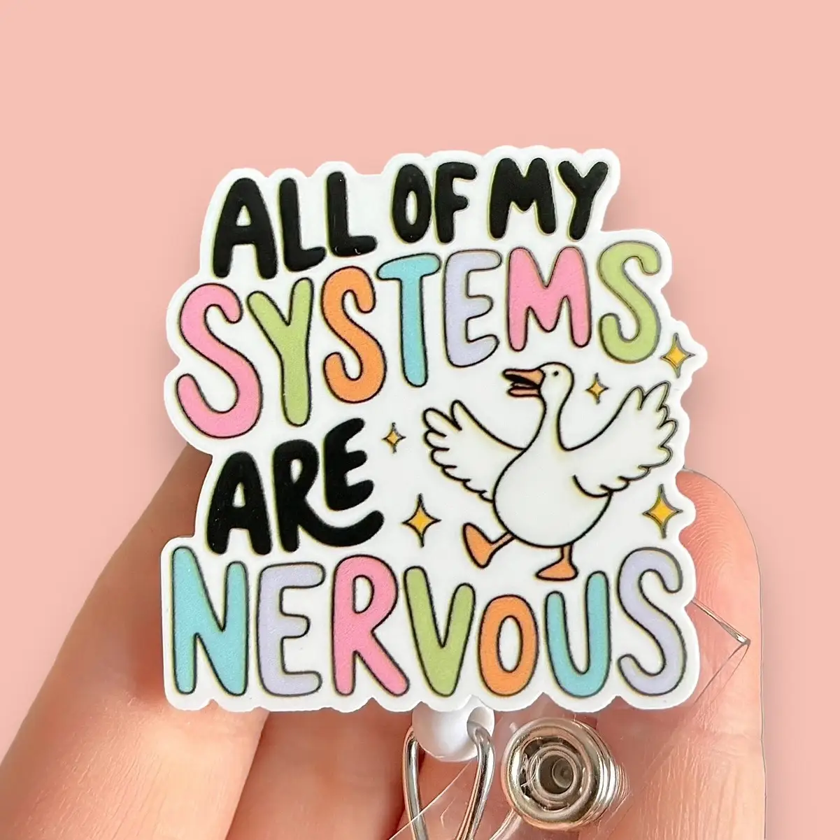 Glitter My Badge Silly goose all my systems are nervous badge reel for nurse and hospital workers. Badge clip Badge pull - Retractable swivel clip wit