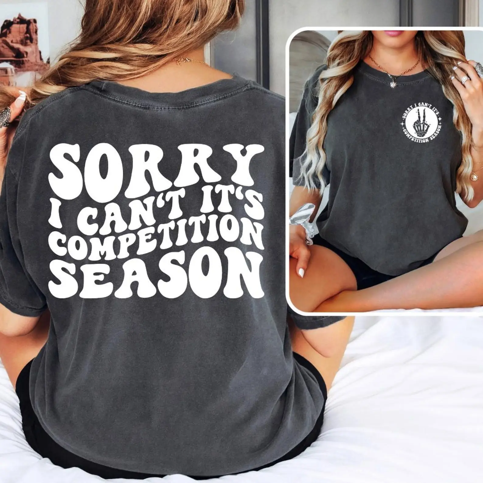 Sorry Can't Comp Season Comp Season T-Shirt, Cheer Competition Shirt, Retro Dance Competition Tee, Dance Mom Gift, Favorite Season Fit Top