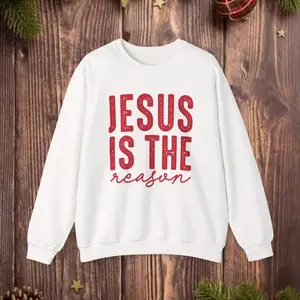 Jesus Is The Reason Crewneck Sweatshirt — Christian Christmas Jumper