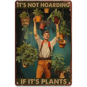 Metal Tin Sign It's Not Hoarding If It's Plants For Men Women Wall Decor Bars Restaurants Cafes Pubs 8.00"x12.00"