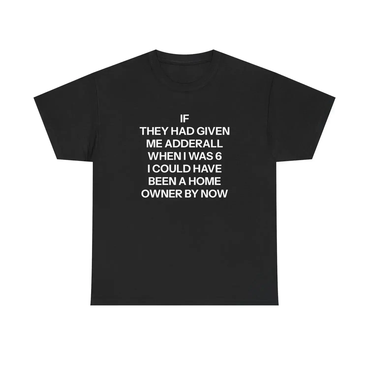 Women's Short-Sleeve Round Neck Cotton Casual Wear T-Shirt - Humorous Adderall ADHD Sarcastic Homeowner Meme Printed Badge Print Top, All-Seasons Gift
