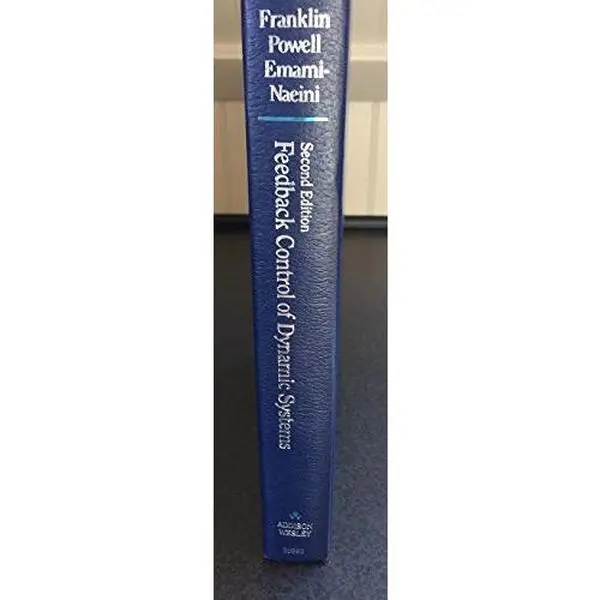 USED-Feedback Control of Dynamic Systems (Addison-Wesley Series in Electrical & Computer Engineering) by Gene F. Franklin (Hardcover)