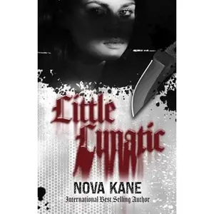 USED-Little Lunatic by Nova Kane (Paperback)