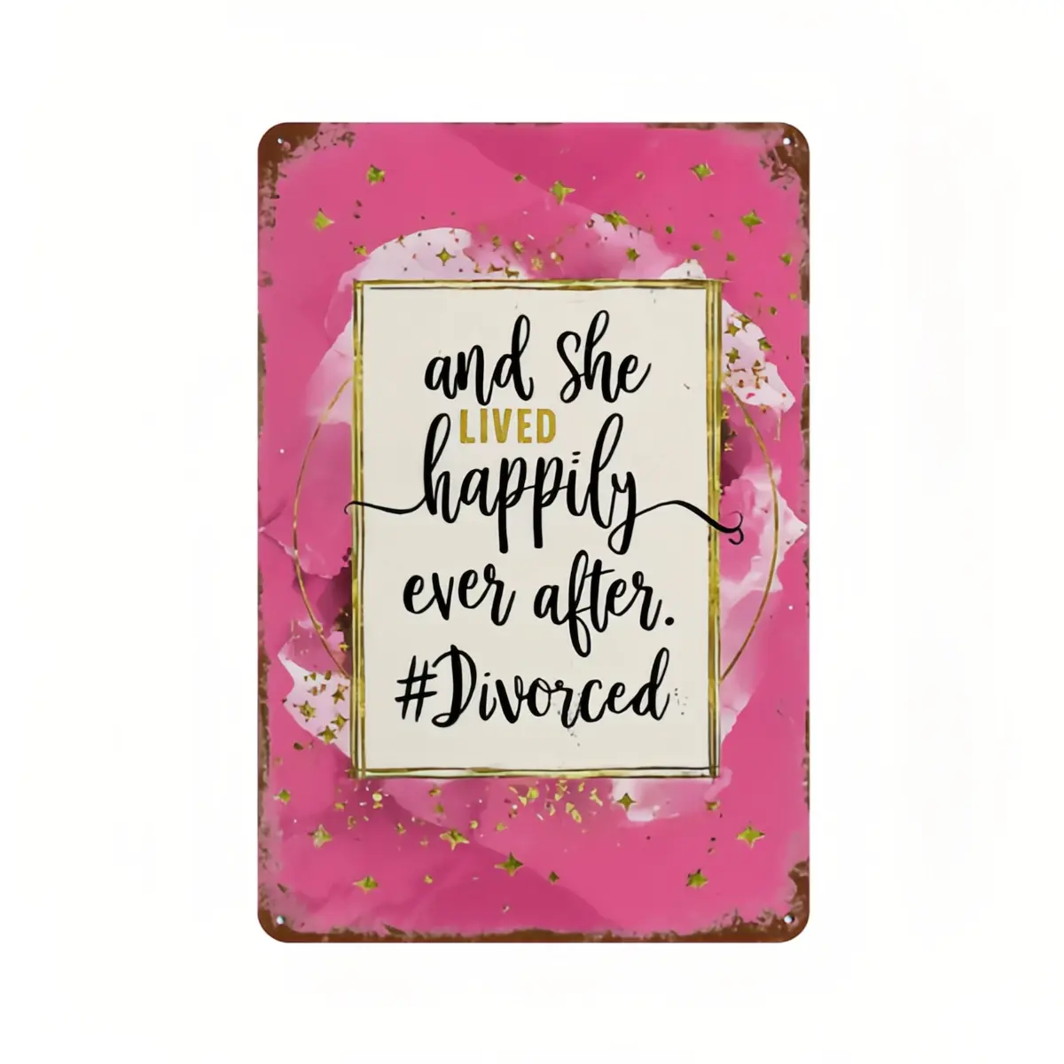 Retro Sassy Pink Watercolor Gold Star Iron Wall Sign, Aged Rust Grunge Funny Divorced Women Quote Vintage Tin Plaque, Empowering Independent Female Wall Decor Gift For Divorce Party Galentine’s Day Girls Trip Housewarming Birthday White Elephant