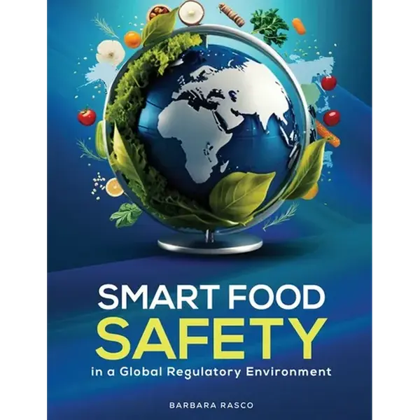 SMART Food Safety in a Global Regulatory Environment - Paperback