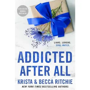 Addicted After All -- Krista Ritchie - Paperback