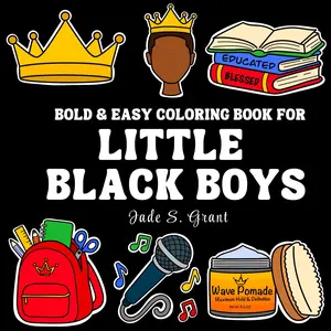 The Bold and Easy Coloring Book for Black Boys