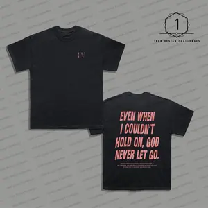God Never Let Go T-Shirt, Christian Clothes, Bible Verse Shirt, Jesus Tees, Christian Merch, Church Outfit Unisex Oversized Graphic Tee For Men and Women
