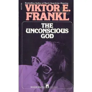 USED Book - The Unconscious God by Viktor E. Frankl (Unknown) - english