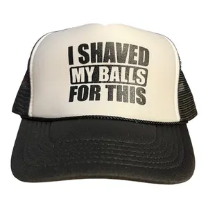 I shaved my balks for this trucker hat funny trucker hat adult size bachelor party college novelty cap boating summer beach classic foam dad