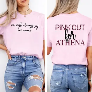 Pink Out For Athena T Shirt Justice For Athena Strand Memorial Shirt We Will Always Say Her Name Awareness Tee Support For Athena Strand Gift