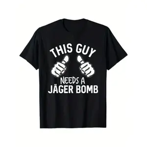 This Guy Needs A Jager Bomb Funny Alcohol Spirits T Shirt, 100% Cotton, Gifts for Men Dad Husband Grandpa, S XXXL, Black