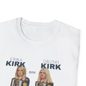 Funny Meme Erika Kirk Druski Graphic Design Shirt, White Chicks Meme Shirt