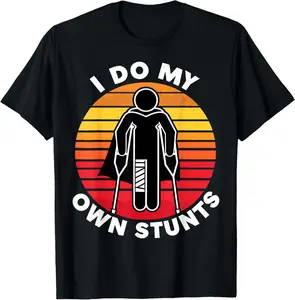 Funny Injury Hand Wrist T-shirt - 100% Cotton - "I Do My Own Stunts" Design Breathable Fabric