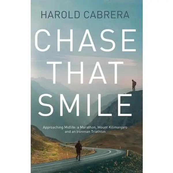 USED-Chase That Smile by Cabrera, Harold (Paperback)