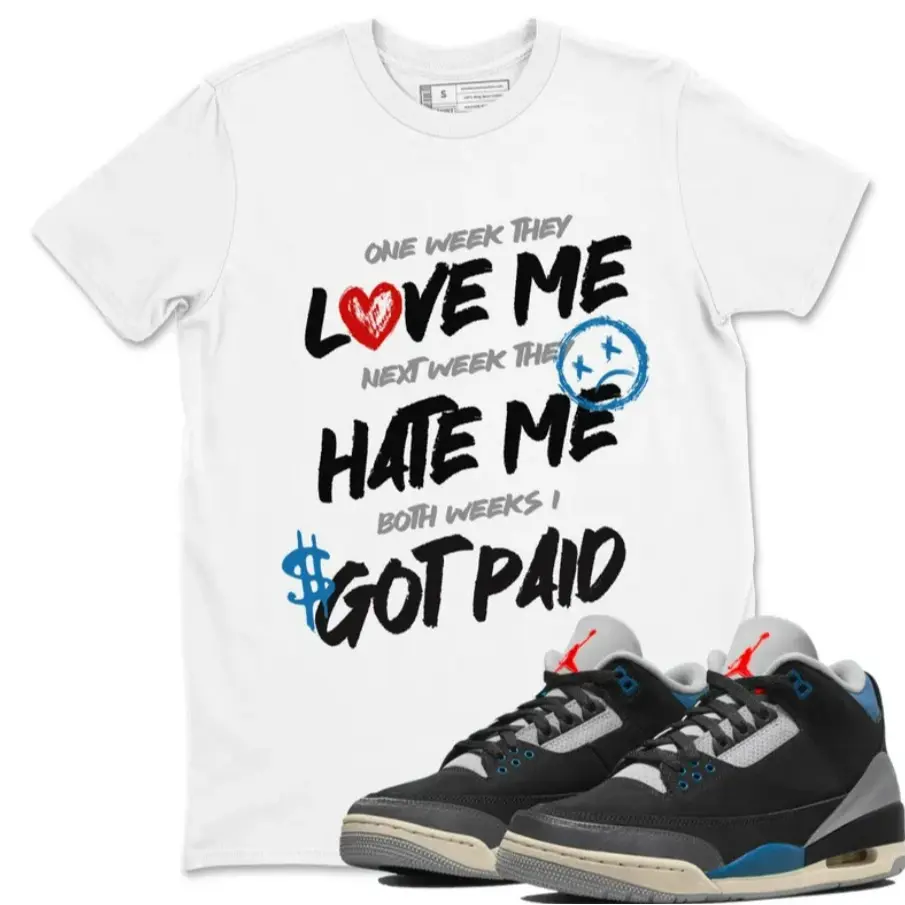 I Got Paid Unisex Shirts To Match Jordans AJ3 Rare Air, Rare Air 3 Outfit, Funny Graphic Tees, Top Tshirt