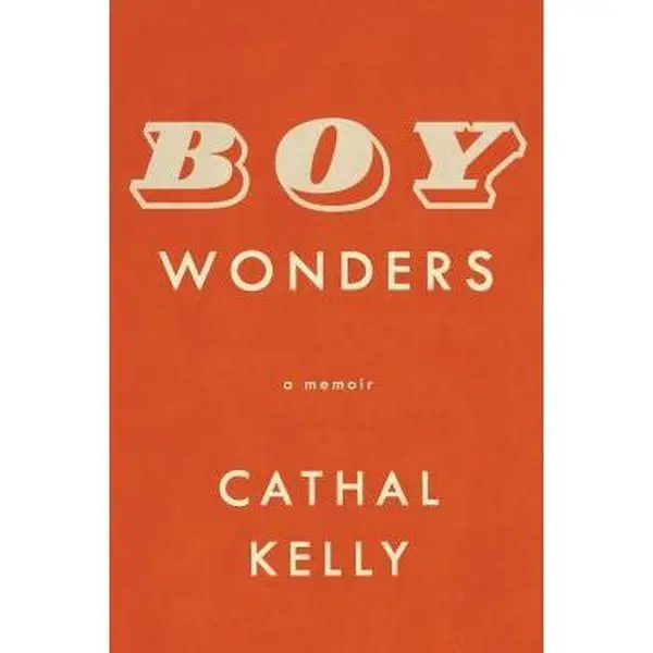 USED Book - Boy Wonders: A memoir by Cathal Kelly (Hardcover) - english