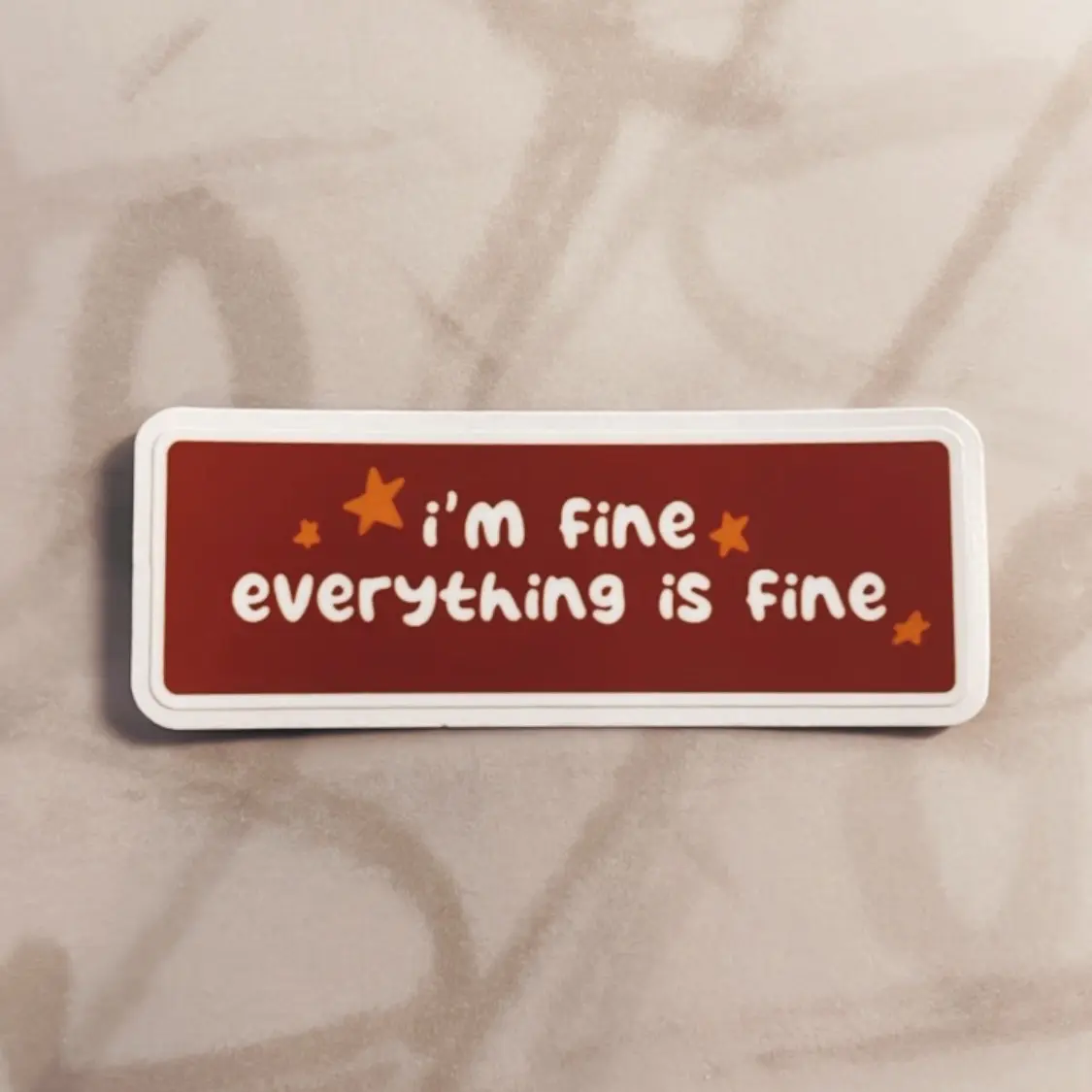 I’m Fine Sticker