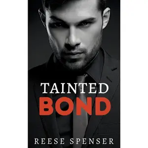 USED-Tainted Bond by Spenser, Reese (Paperback)