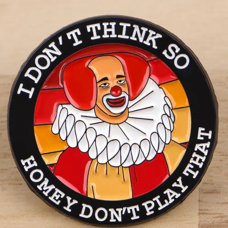 "I don't think so.Homey don't play that" Funny Quote Enamel Pin, Durable Metal Pins, Adjustable Clips, Circus Clown Badge, Unisex Fashion Accessory, Men Accessories, Suitable for Backpacks and Clothes, Halloween Jewelry Gifts, Lapel Pin