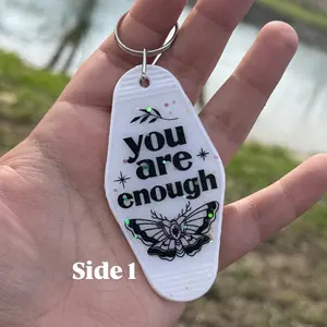 You Are Enough Motel Keychain