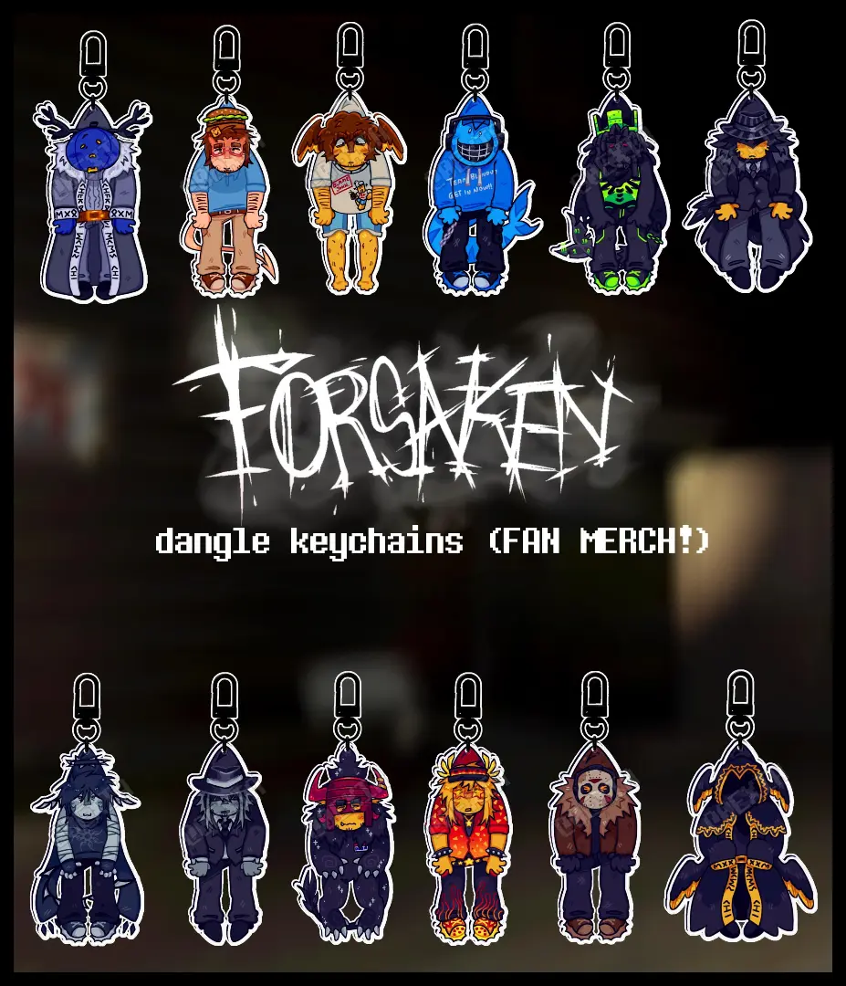 FORSAKEN Dangle Keychains - Dusekkar, 007n7, Shedletsky, Bluudud, 1x1x1x1, Mafioso, Two Time, Chance, Taph, Mrdoombringer, Etc – Gamer Charms, Kawaii Bag Accessory, Cool Collectible Gift for Fans, Aesthetic Merch for Players