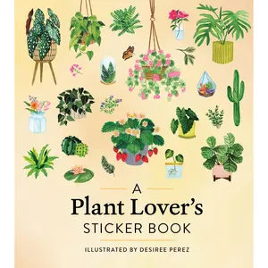 A Plant Lover's Sticker Book A Plant Lover's Sticker Book