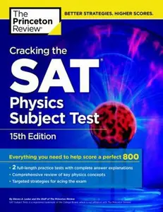 USED-Cracking the SAT Physics Subject Test, 15th Edition (College Test Preparation) by Princeton Review (Paperback)