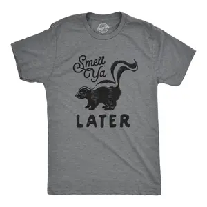 Mens Smell Ya Later T shirt Funny Skunk Graphic Novelty Fart Dad Humor Tee Mens Funny T Shirts Cool Vintage Fashion T-Shirt Gift Classic Menswear Funny Animal Short Sleeve Novelty Tees for Guys Dark Grey