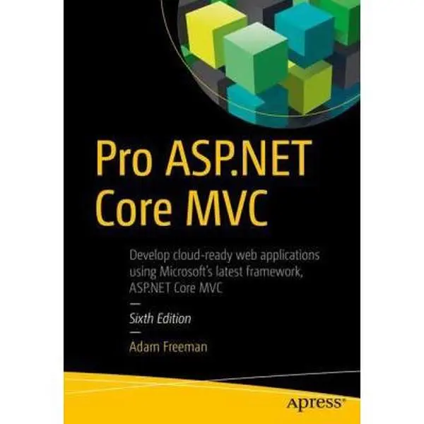 USED Book - Pro ASP.NET Core MVC by ADAM FREEMAN (Paperback) - english