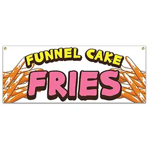SignMission  48 in. Funnel Cake Fries Banner with Concession Stand Food Truck Single Sided