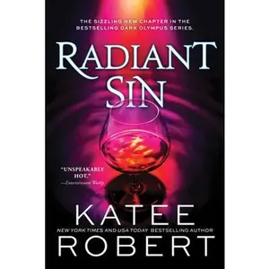 Radiant Sin -- Katee Robert - Paperback