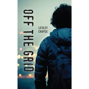 USED-Off the Grid by Choyce, Lesley (Paperback)