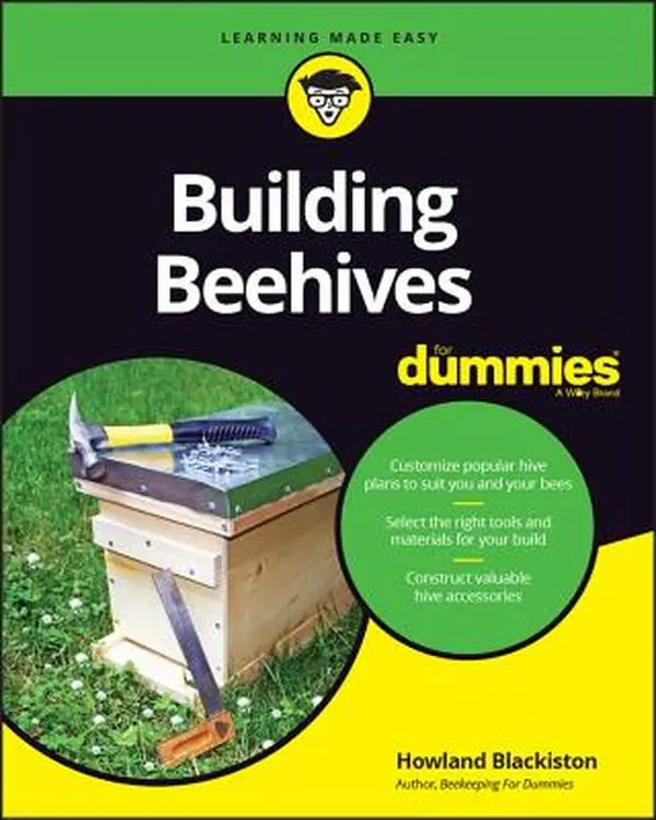 Building Beehives Tutorial Book - Howland Blackiston, Paperback for Science & Industrial Technology Enthusiasts