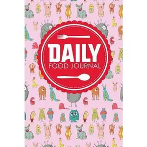 USED-Daily Food Journal: Food Diary, Food Journal Low Carb, My Food Diary, Space For Meals, Amounts, Calories, Body Weight, Exercise & Calories by Publishing, Moito (Paperback)