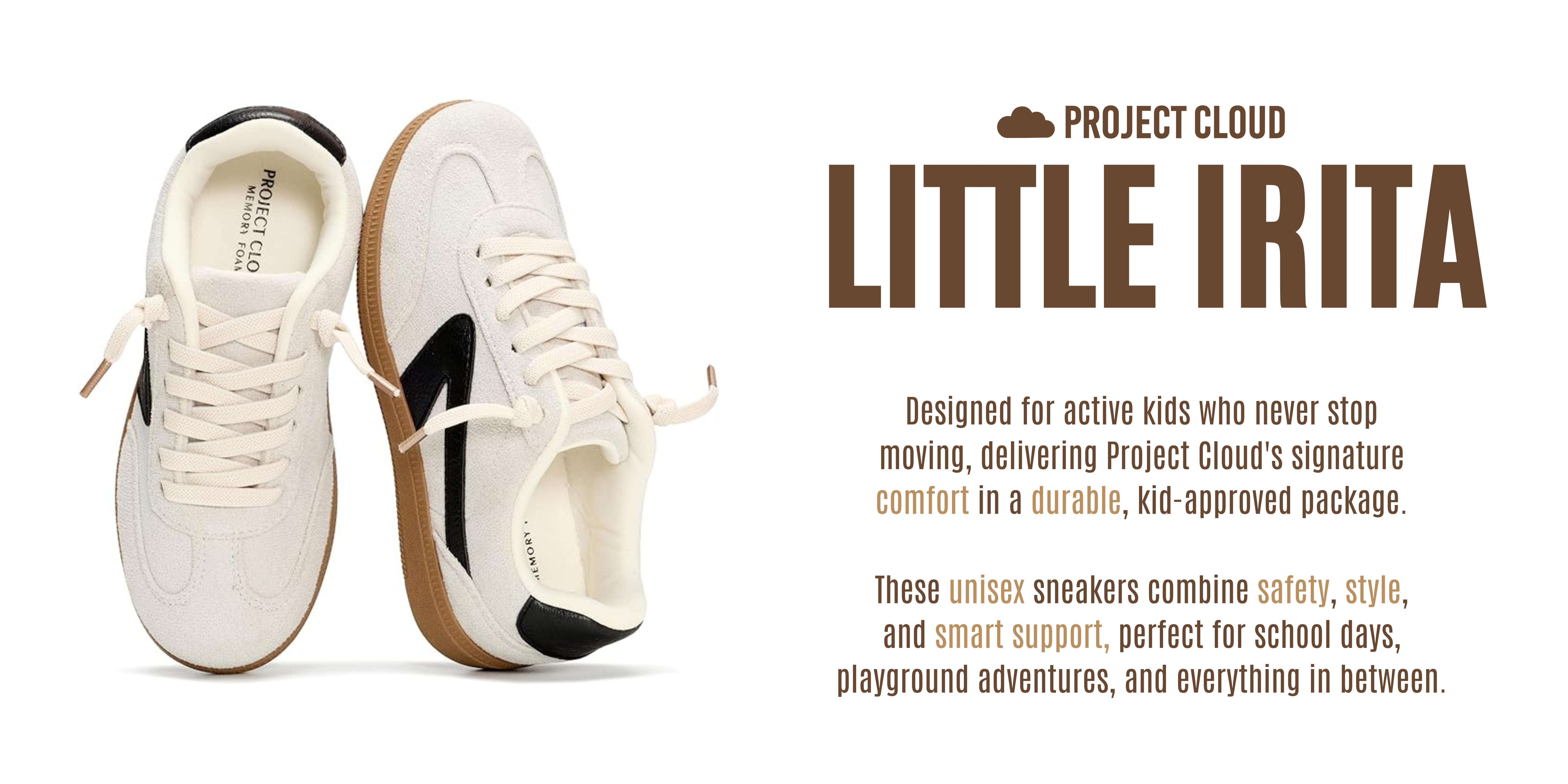 Project Cloud Kids | Lightweight Sneakers | Eco-Leather Upper | Memory Foam | Non-Slip - Little Irita