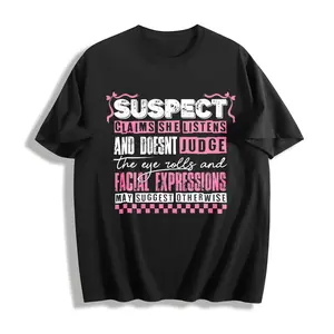 Suspect Claims She Listens And Doesnt Judge Tshirt, Suspect Trendy Shirt, Trending Tee Top Womenswear Streetwear Summer Crewneck Casual