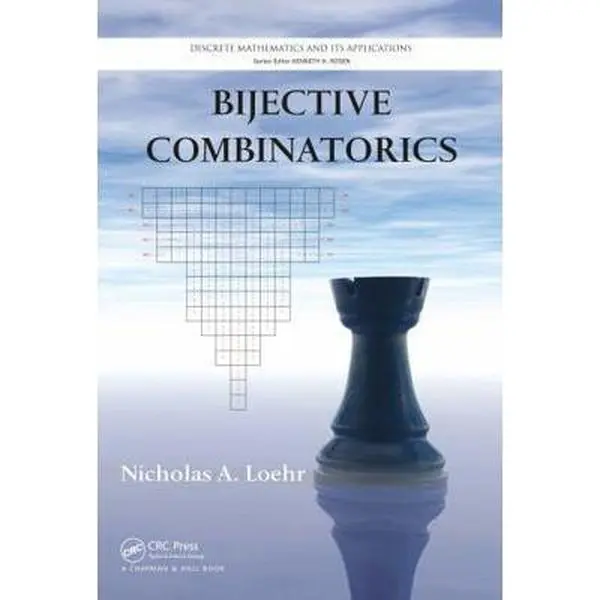 USED-Bijective Combinatorics by Loehr, Nicholas (Hardcover)