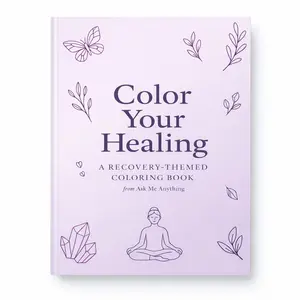 Color Your Healing: A Themed Coloring Book for Mindfullness and Self-Care