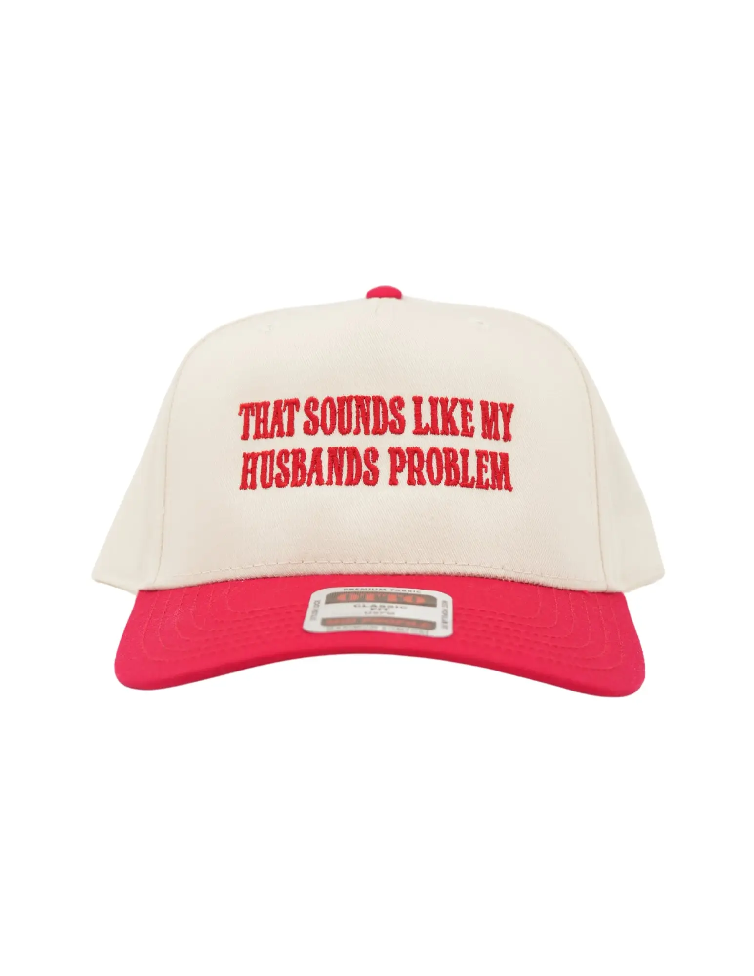 That Sounds Like My Husbands Problem Hat