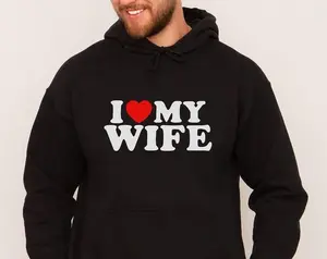 I Heart My Wife Hoodie, I Love My Wife Hoodie, Valentines Gift For Husband, Christmas Gift for Husband, Gifts for Husband, Groom Hoodie and Sweater shirts  women