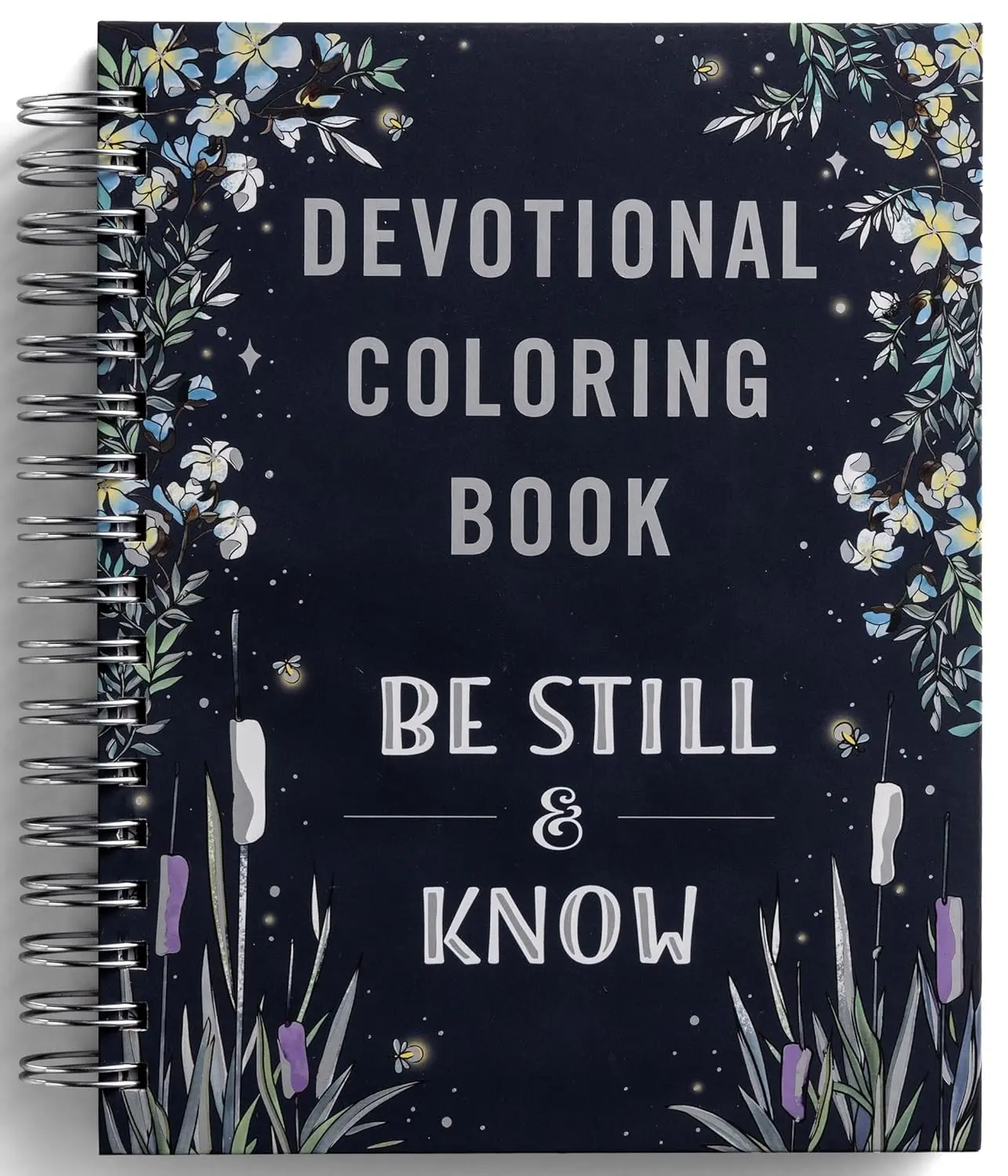 Be Still & Know: Devotional Coloring Book Hardcover – July 11, 2023
